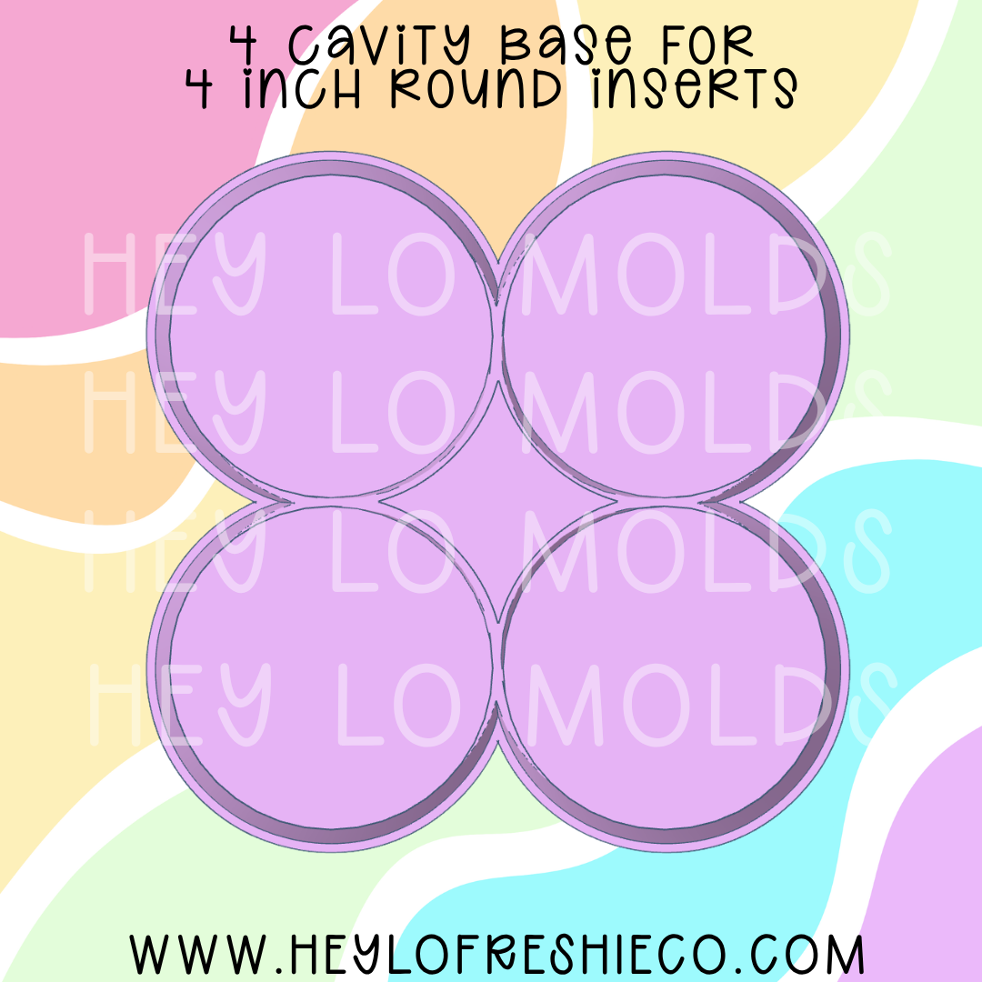 4 Cavity 4 Inch Round Insert Base Silicone Mold