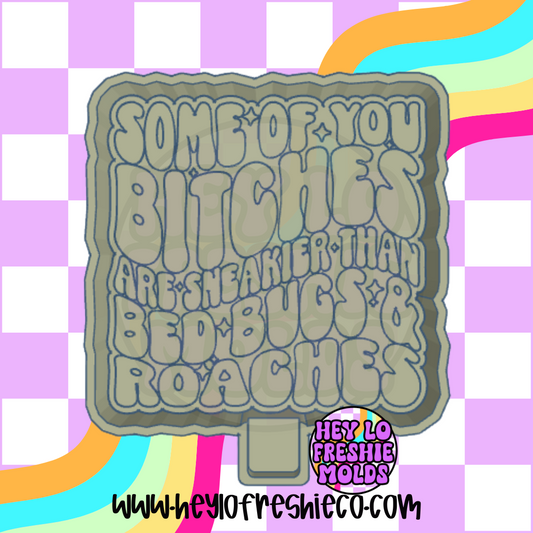 Sneakier Than Roaches and Bed Bugs Silicone Mold