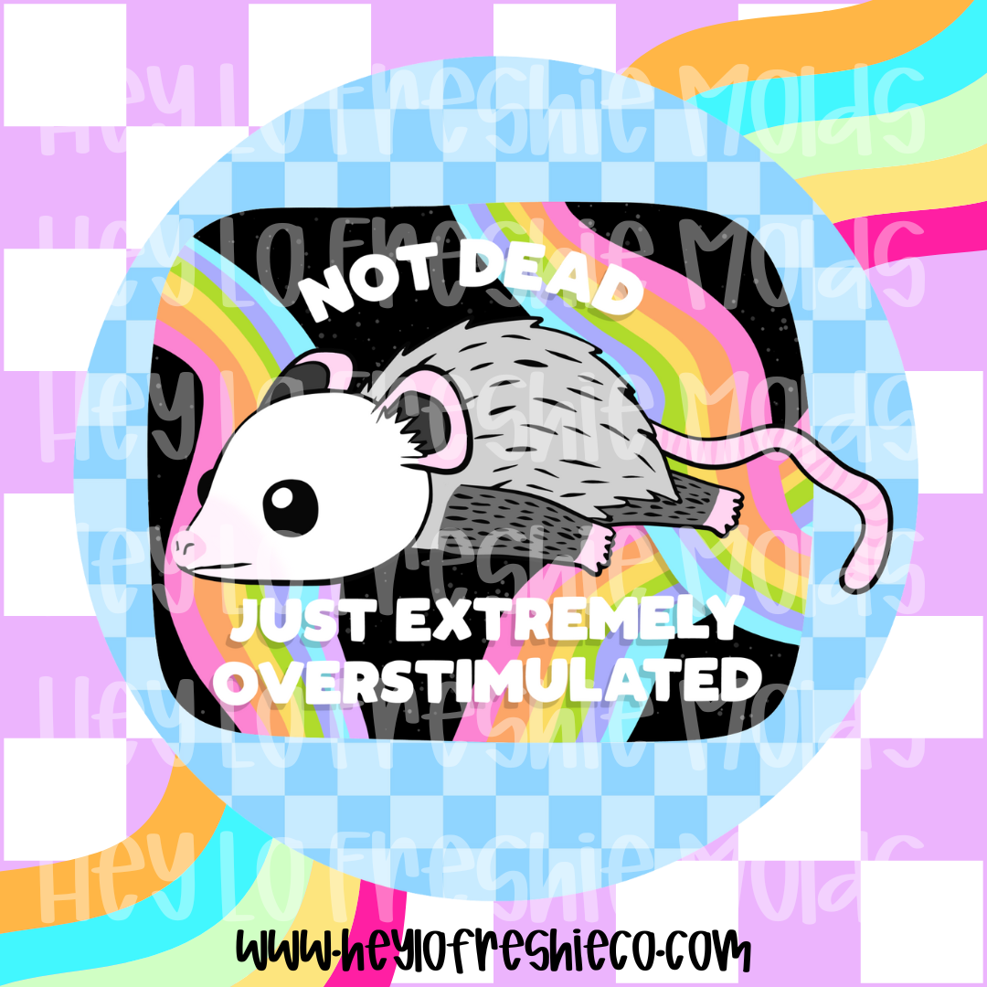 Round Cardstock | Not Dead Just Overstimulated