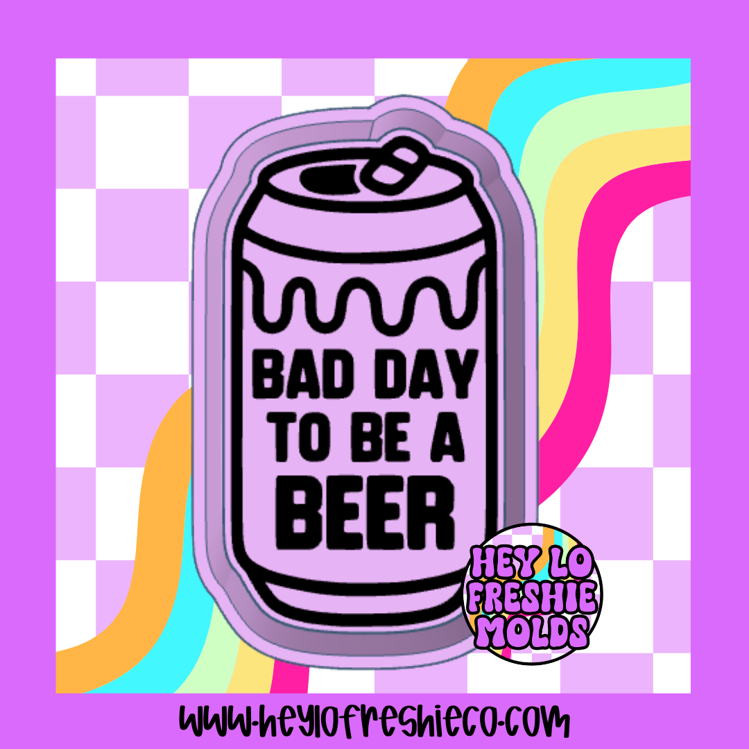 Bad Day To Be A Beer Silicone Mold