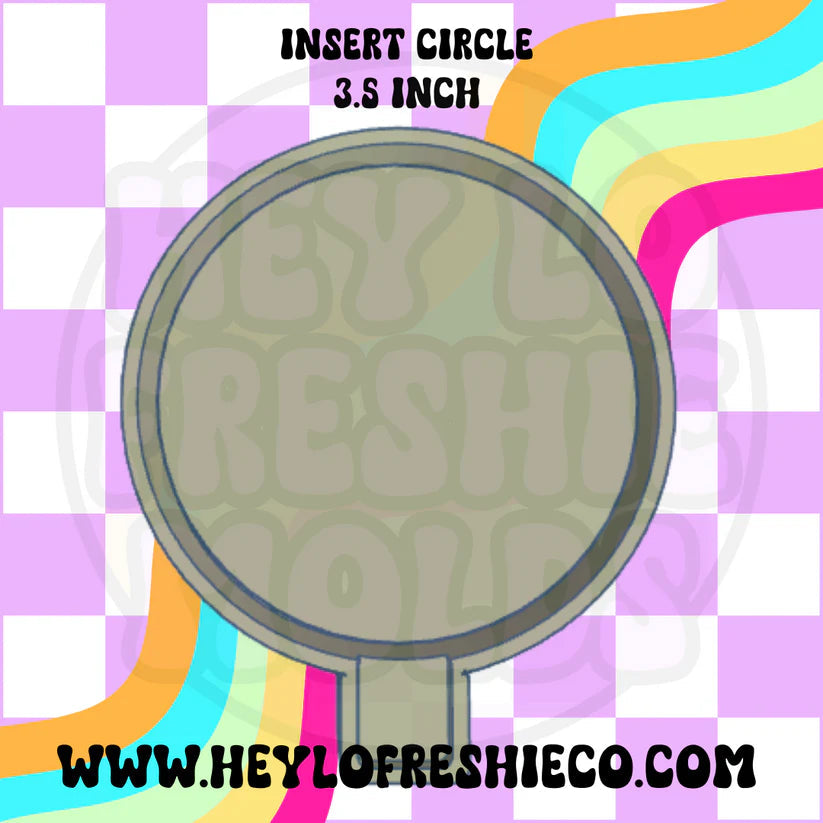 "The Life Of A" Circle Inserts Silicone Mold
