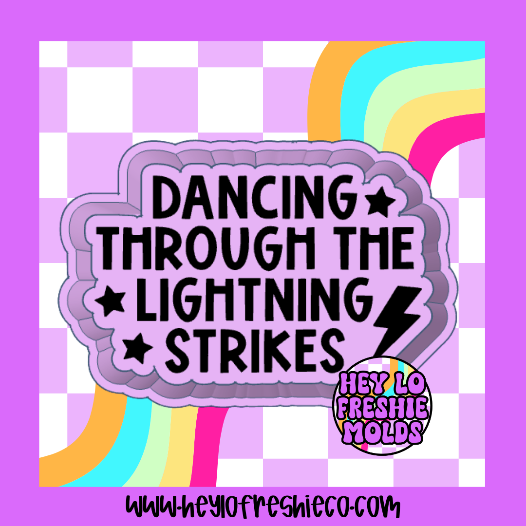 Dancing Through The Lightning Strikes Silicone Mold
