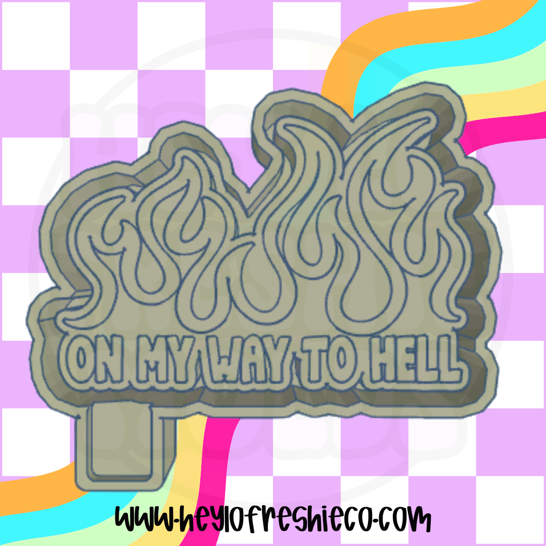 On My Way To Hell Silicone Mold