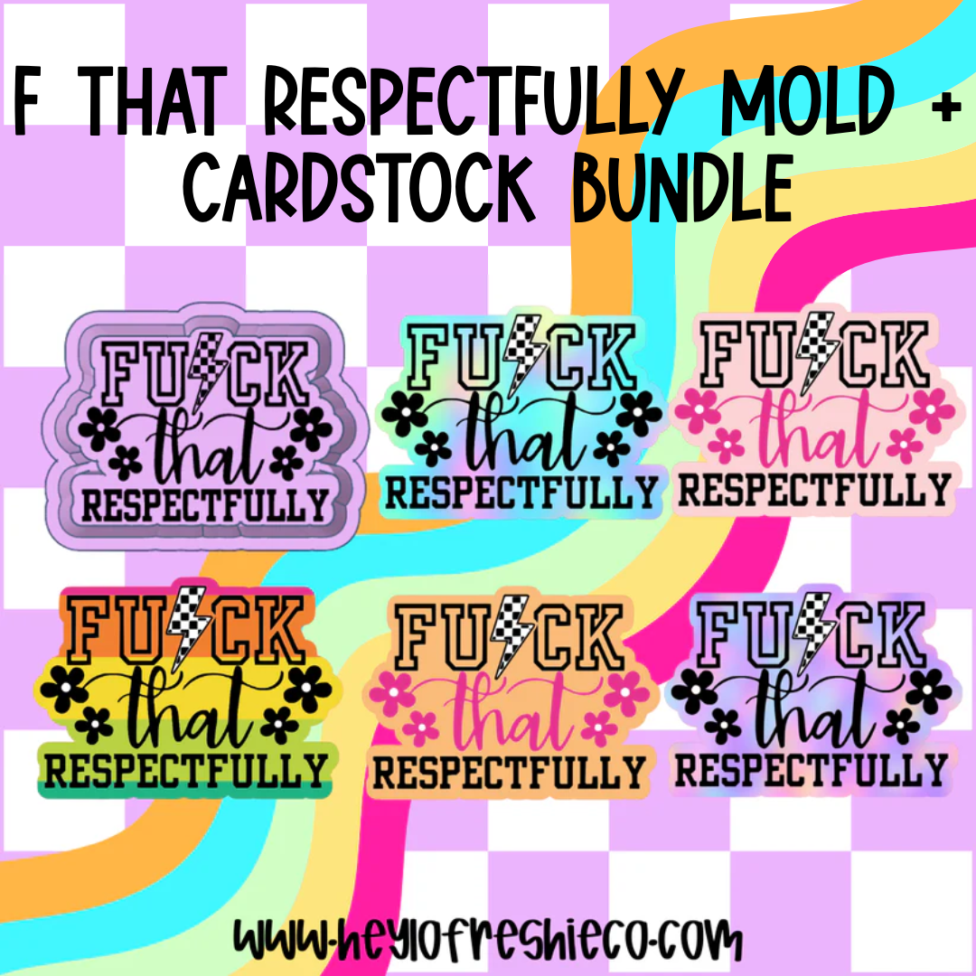 Mold & Cardstock Bundle: F That Respectfully
