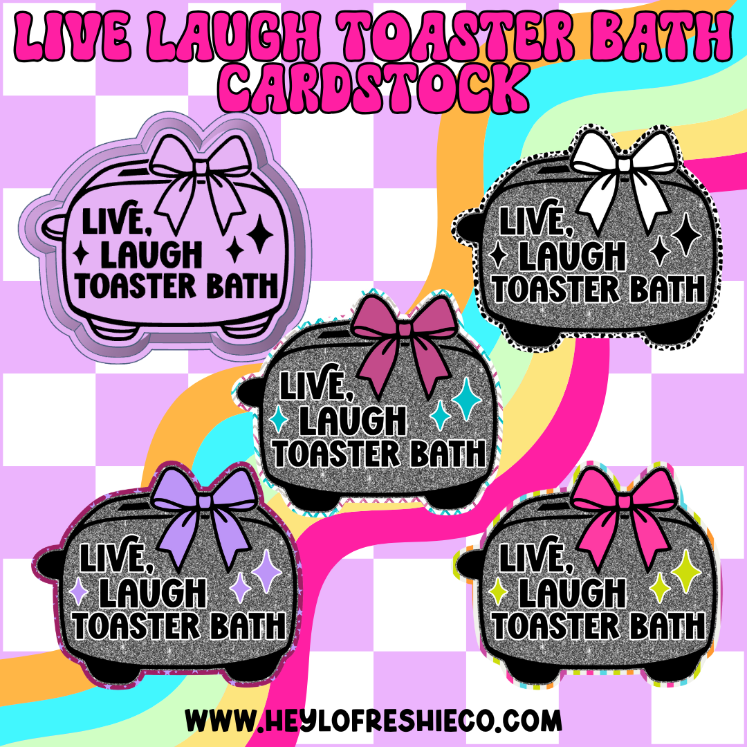 Cardstock Grab Bag | Live Laugh Toaster Bath