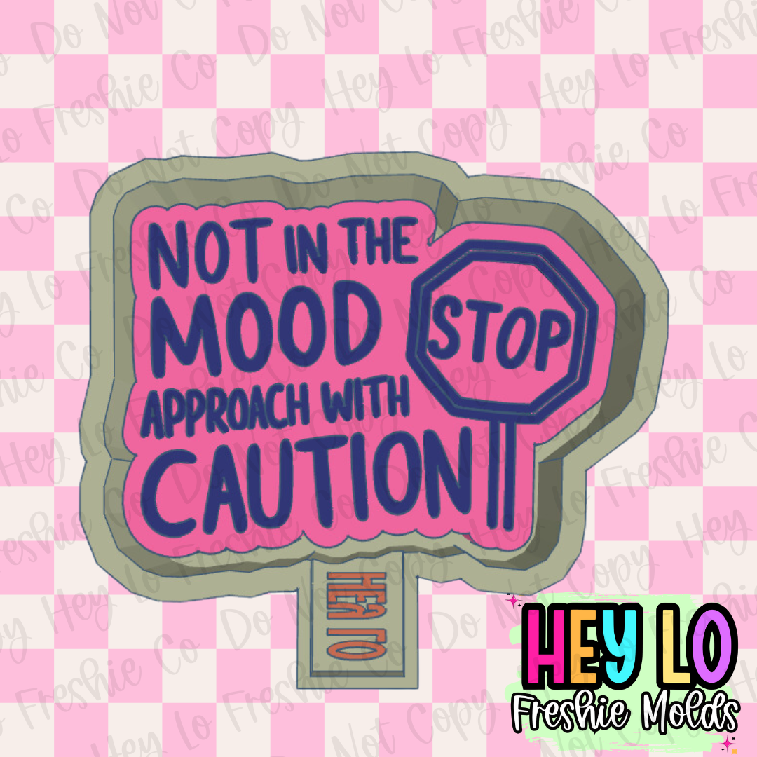 Not In The Mood Silicone Mold