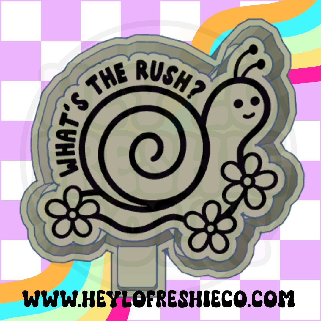 What's The Rush Silicone Mold