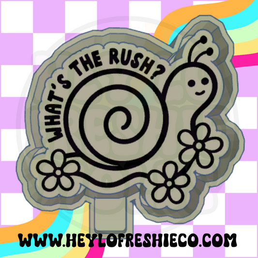 What's The Rush Silicone Mold