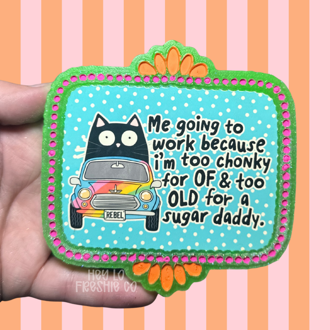 Too Chonky For OF & Too Old For A Sugar Daddy Car Freshie | Scent: Strawberry Lemon Blondie