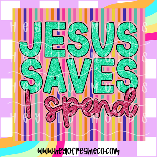 Square Cardstock | Jesus Saves I Spend