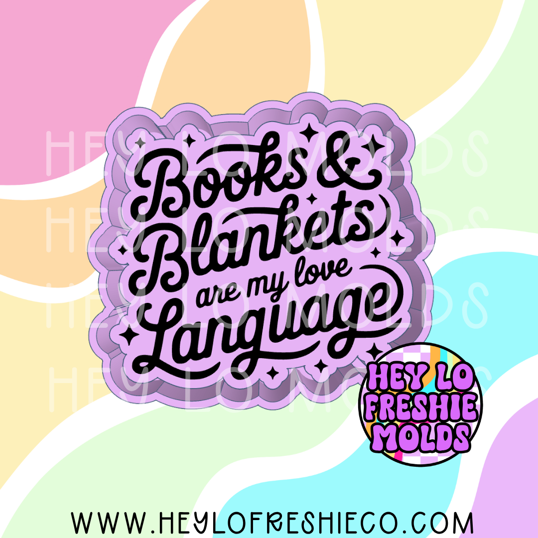 Books & Blankets Are My Love Language Silicone Mold