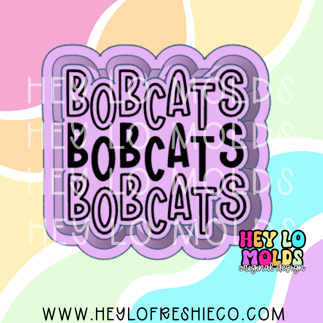 Bobcats Stacked Team Name Silicone Mold