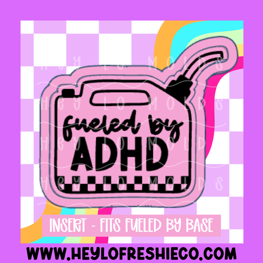 Fueled By Insert - ADHD