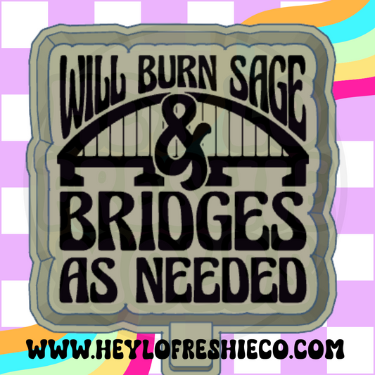 Will Burn Sage And Bridges Silicone Mold