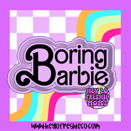Boring Barbie Silicone Mold