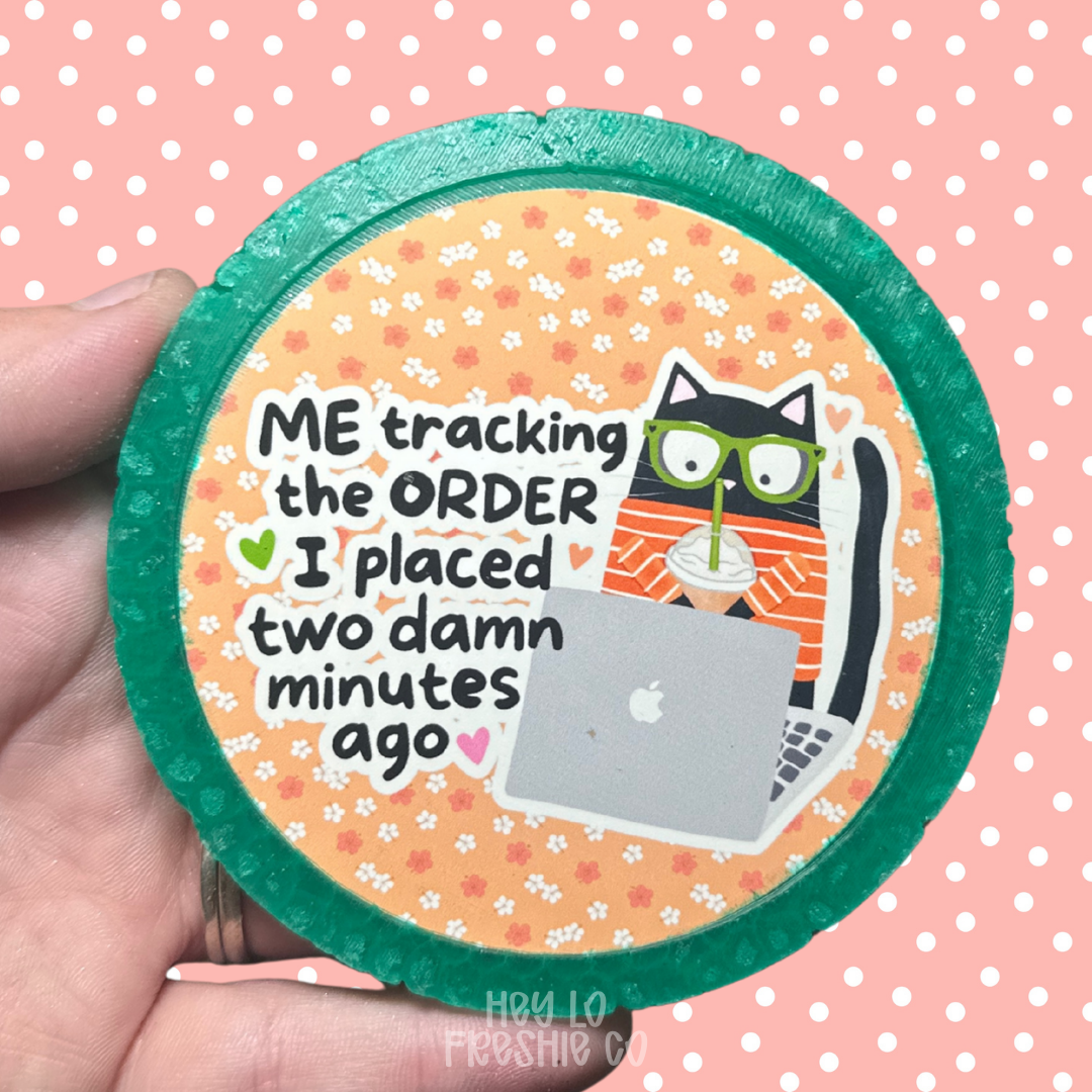 Tracking The Order I Placed Two Minutes Ago Car Freshie | Scent: Red Flag