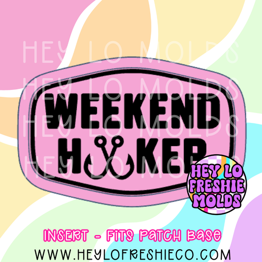 Hat Patch Insert - Weekend Hooker