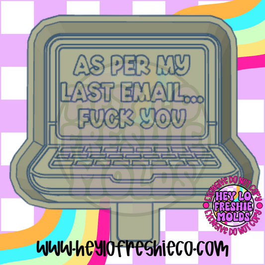 As Per My Last Email Silicone Mold