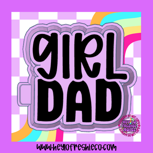 Girl Dad Silicone Mold