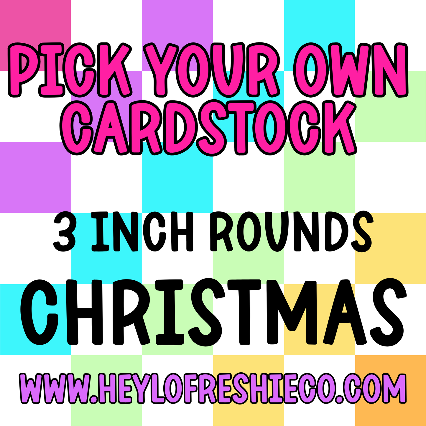 Pick Your Own (3 Inch Round) Cardstock - Christmas