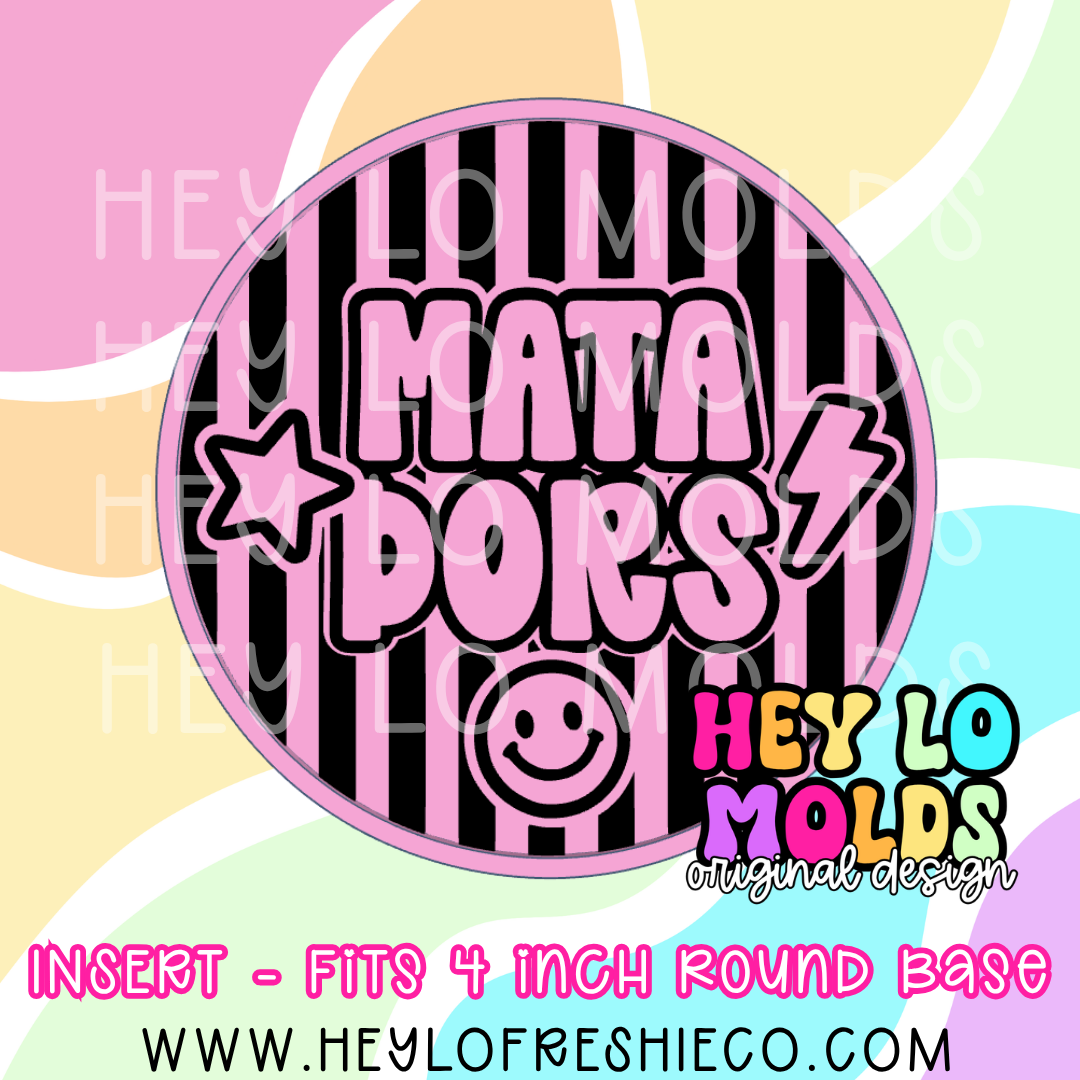 4 Inch Round Insert - Preppy Team Name: Matadors