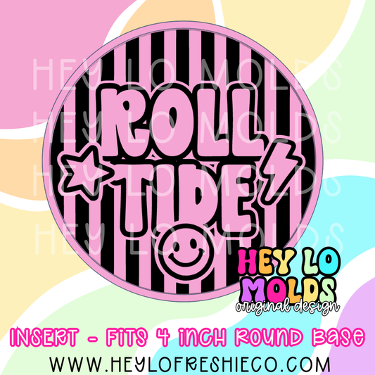 4 Inch Round Insert - Preppy Team Name: Roll Tide