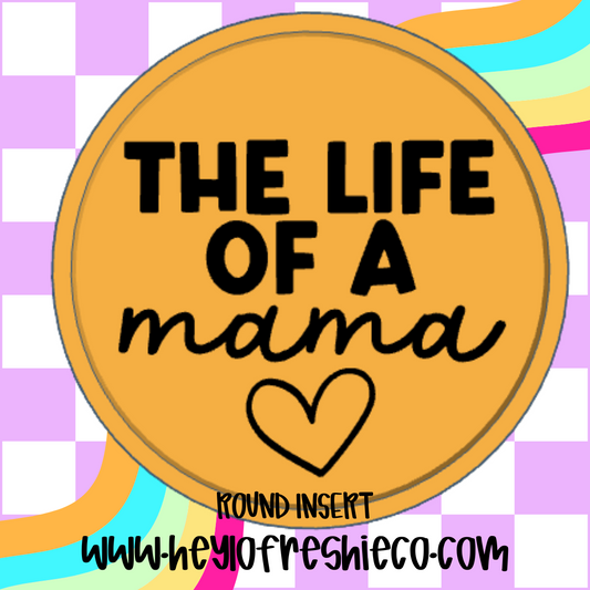 "The Life Of A" Circle Inserts Silicone Mold