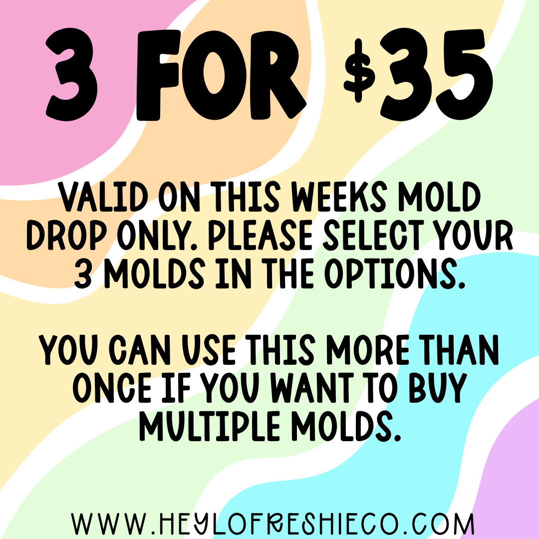 *3/$35 New Mold Drop Bundle (6/17/26)*