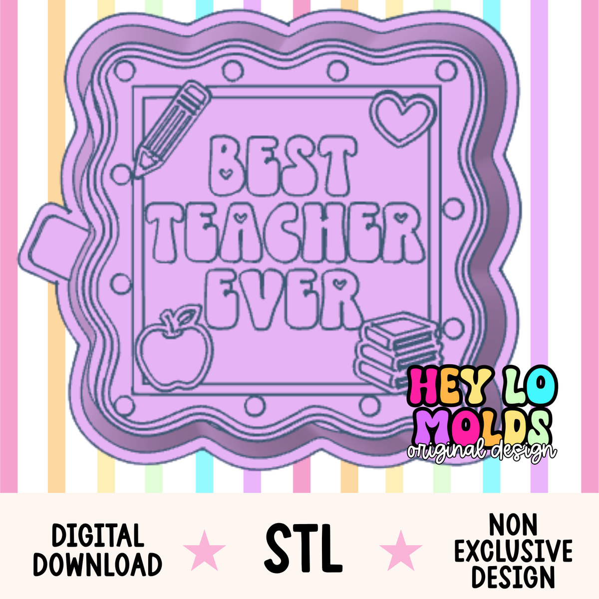 Best Teacher Ever Frame - Freshie Mold STL