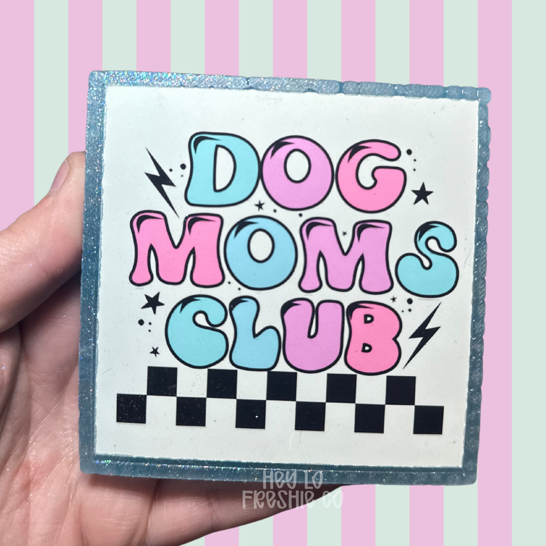 Dog Moms Club Car Freshie | Scent: Orange Soda