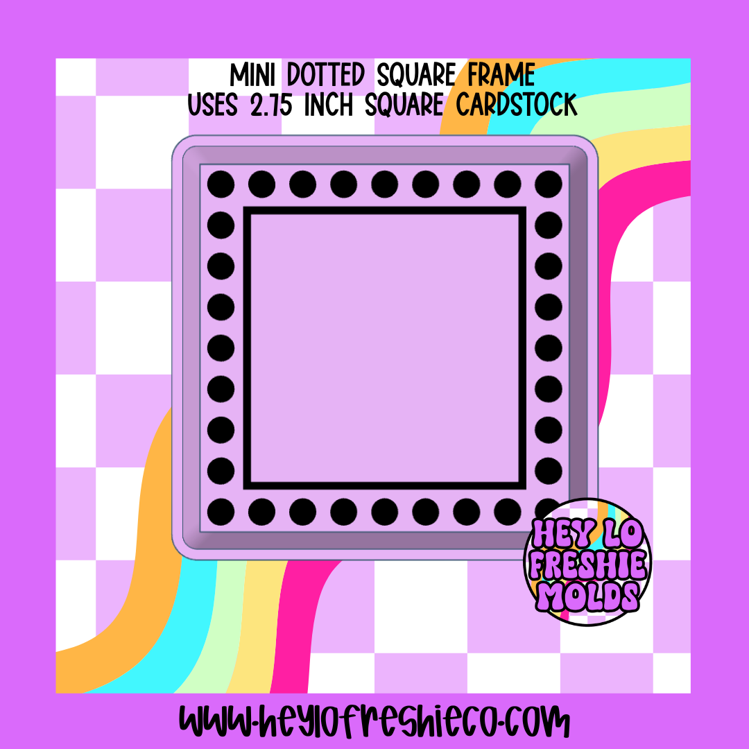 MINI Dotted Square Frame Silicone Mold – Hey Lo Freshie Co