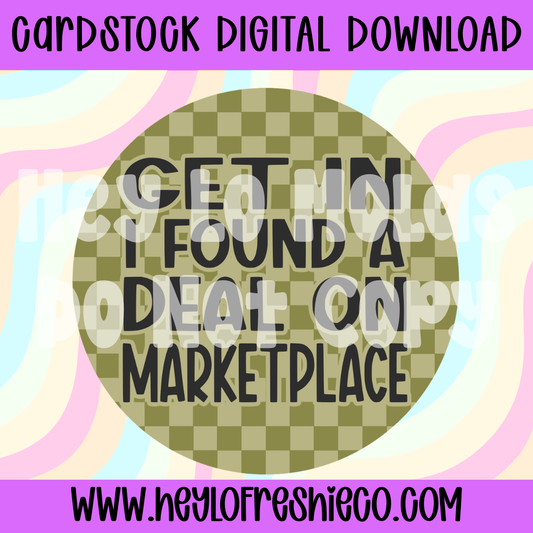 Digital Cardstock: Get In I Found A Deal On Marketplace