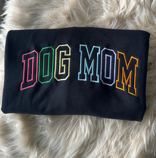 Dog Mom Sweatshirt