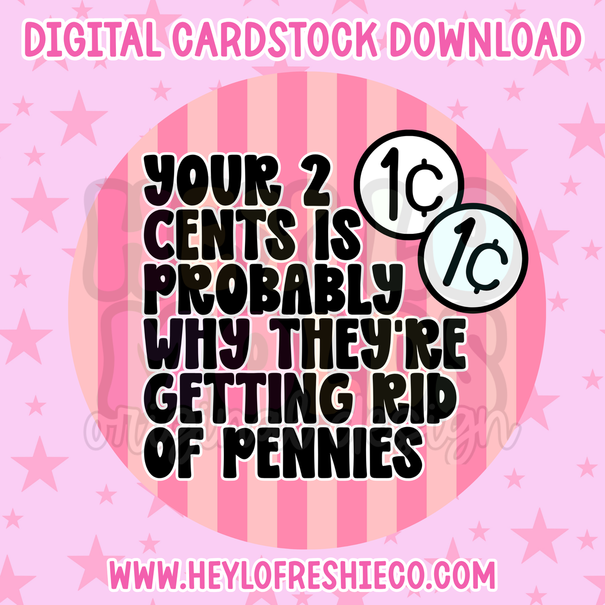 Digital Cardstock: Your 2 Cents Is Probably Why They're Getting Rid Of Pennies