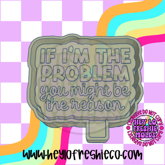 You Might Be The Reason Silicone Mold