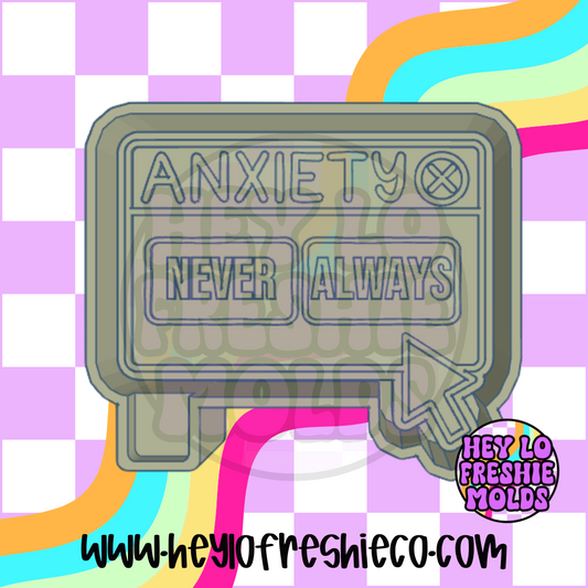 Anxiety Always Silicone Mold