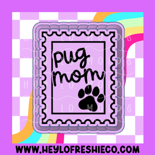 Pug Mom Stamp Silicone Mold
