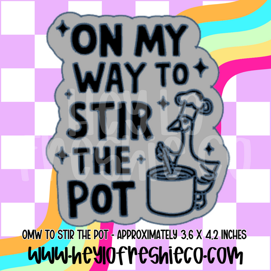 OMW To Stir The Pot Silicone Mold