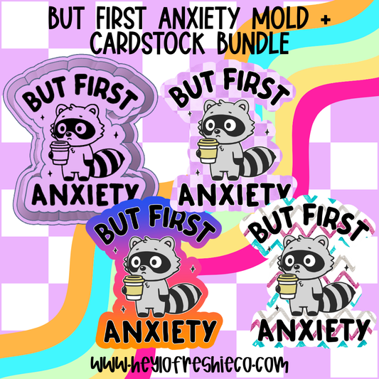 Mold & Cardstock Bundle: But First Anxiety