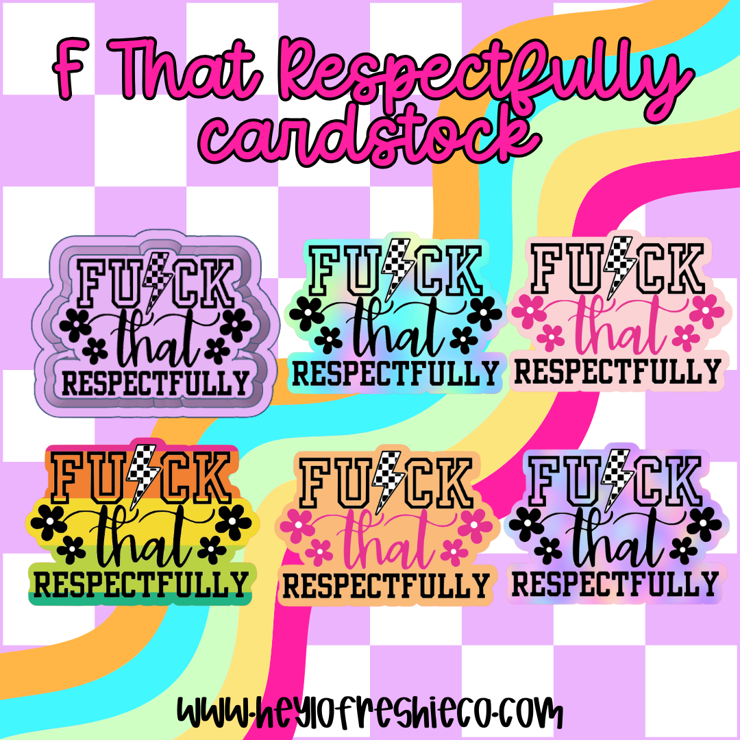 F That Respectfully Cardstock Grab Bag | 10 Count