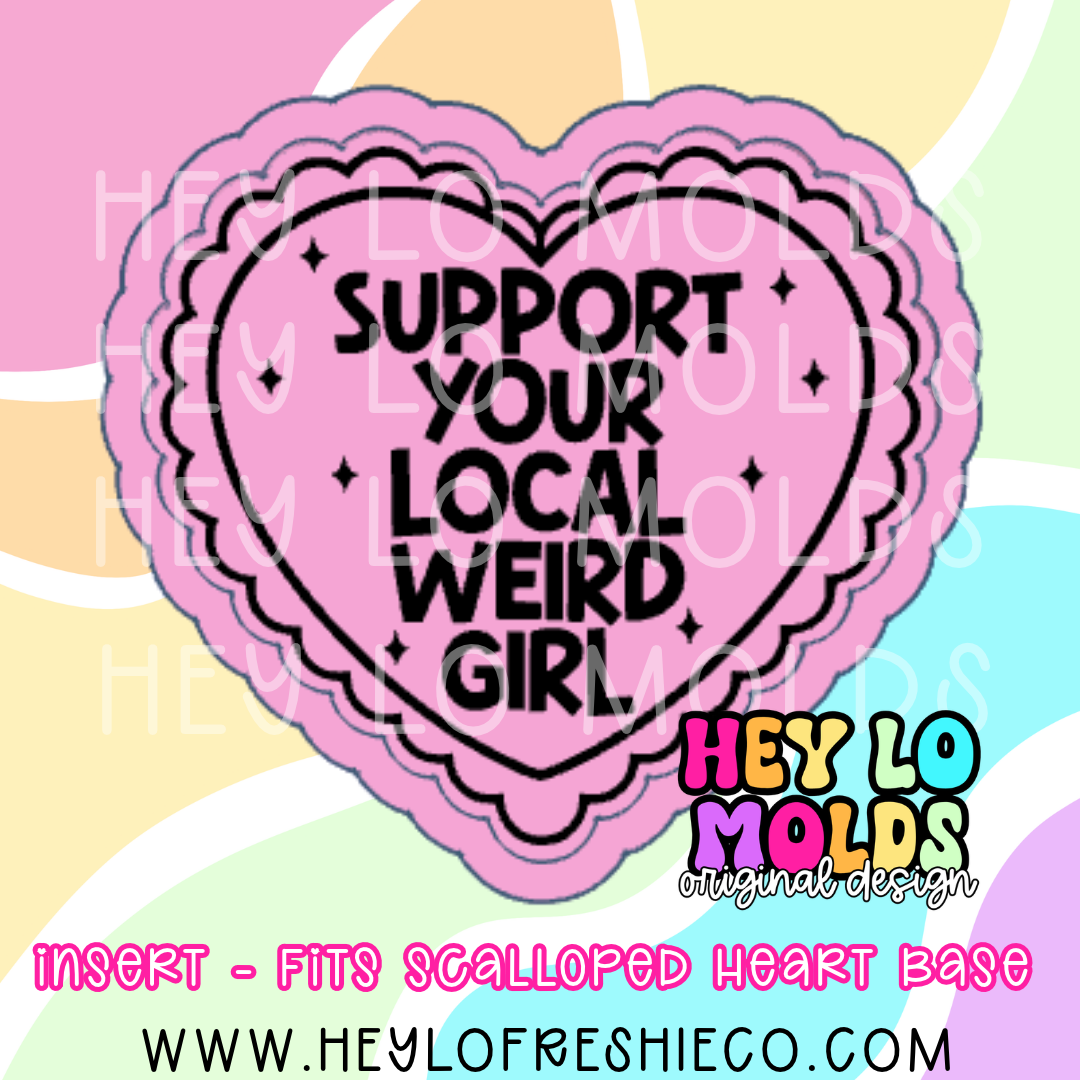 Scalloped Heart Insert - Support Your Local Weird Girl
