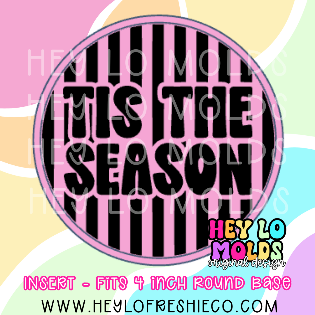 4 Inch Round Insert - Tis The Season
