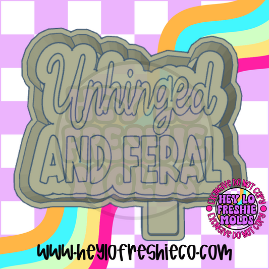 Unhinged and Feral Silicone Mold